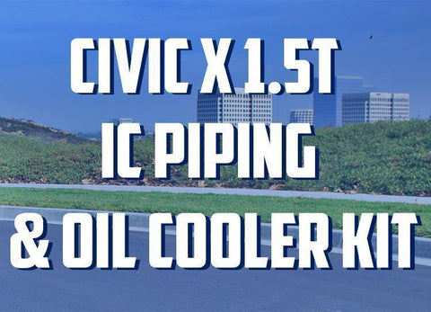 MAP Civic X 1.5T Intercooler Piping and Oil Cooler Kit Coming Soon!