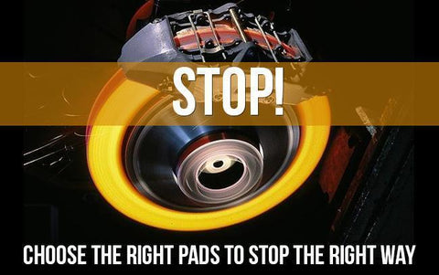 STOP! Read this before you buy your next set of performance brake pads...