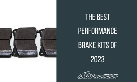 The Best Performance Brake Kits of 2023