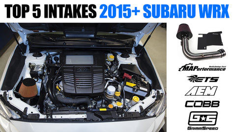 Top 5 Intakes 2015+ Subaru WRX