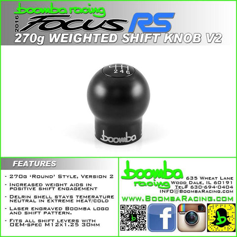Boomba Round Weighted Shift Knob v2 - 270g | 2016-2018 Ford Focus RS, 2013-2018 Ford Focus ST, and 2014-2019 Ford Fiesta ST (022000050000)
